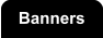 Banners
